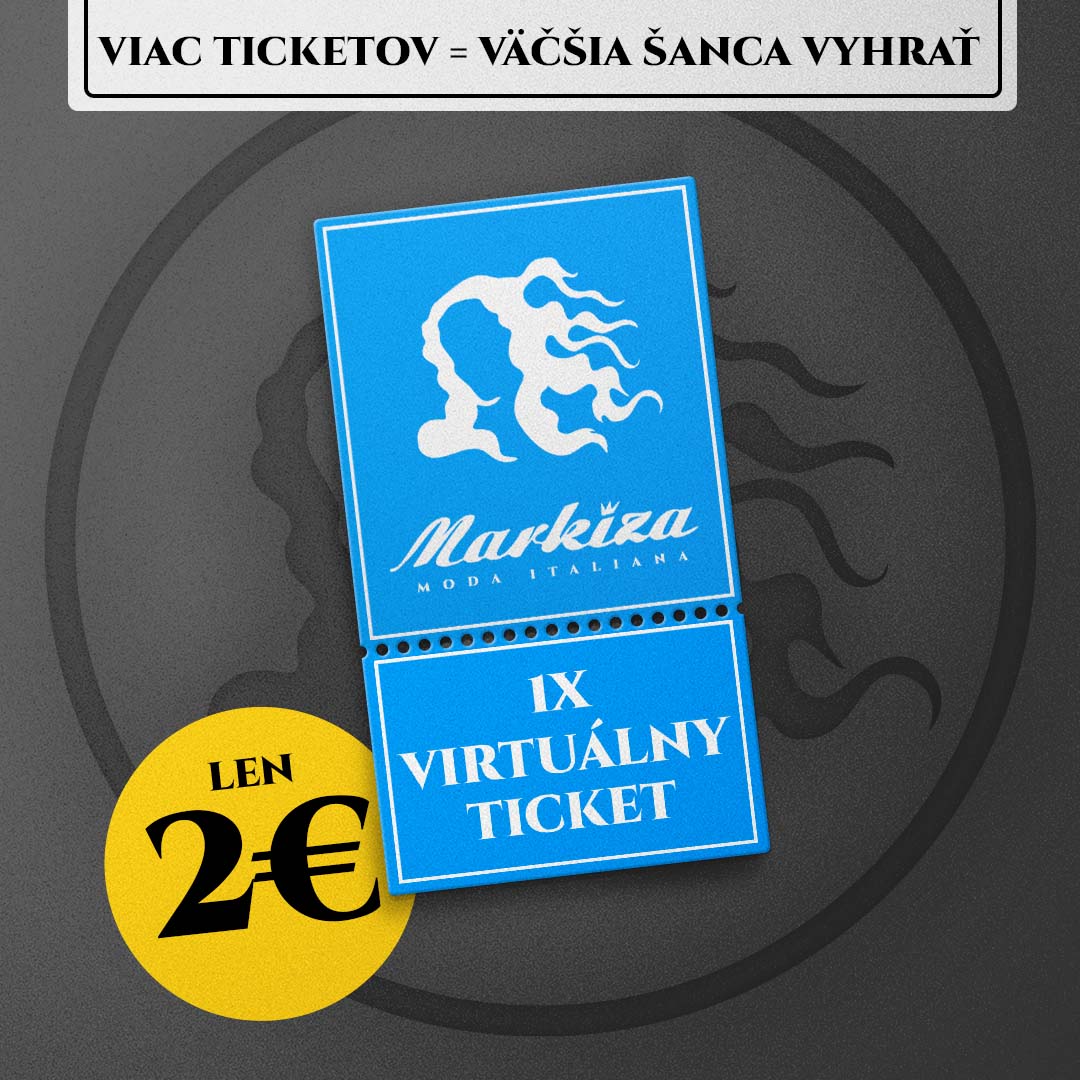 Virtuálny Ticket - Markiza Moda Italiana