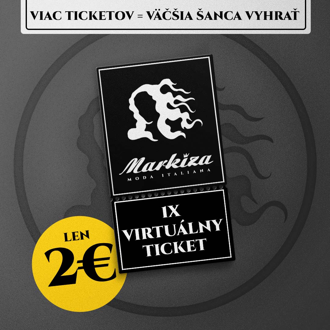 Virtuálny Ticket - Markiza Moda Italiana