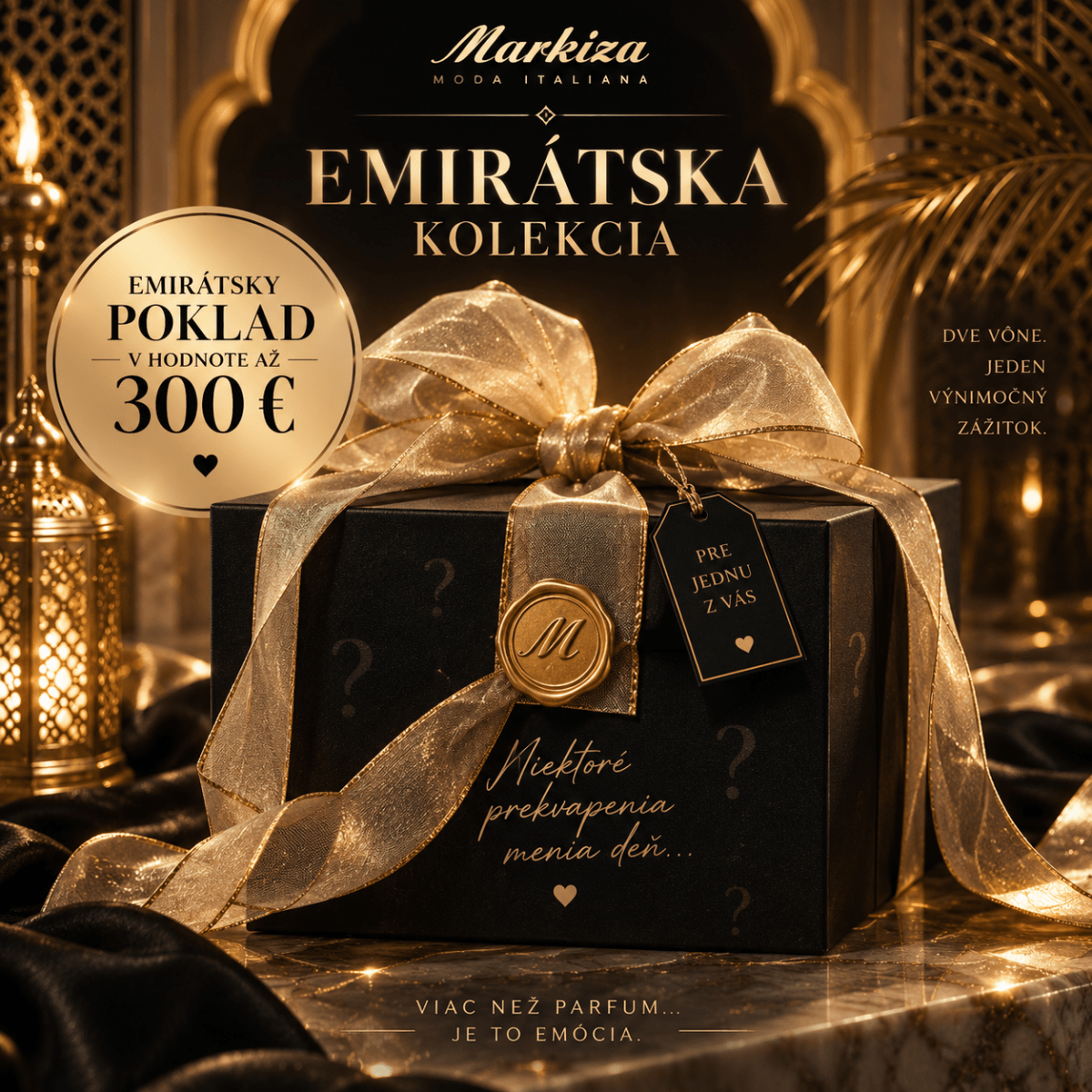 Darčekový SET - EMIRÁTSKA KOLEKCIA - Markiza Moda Italiana